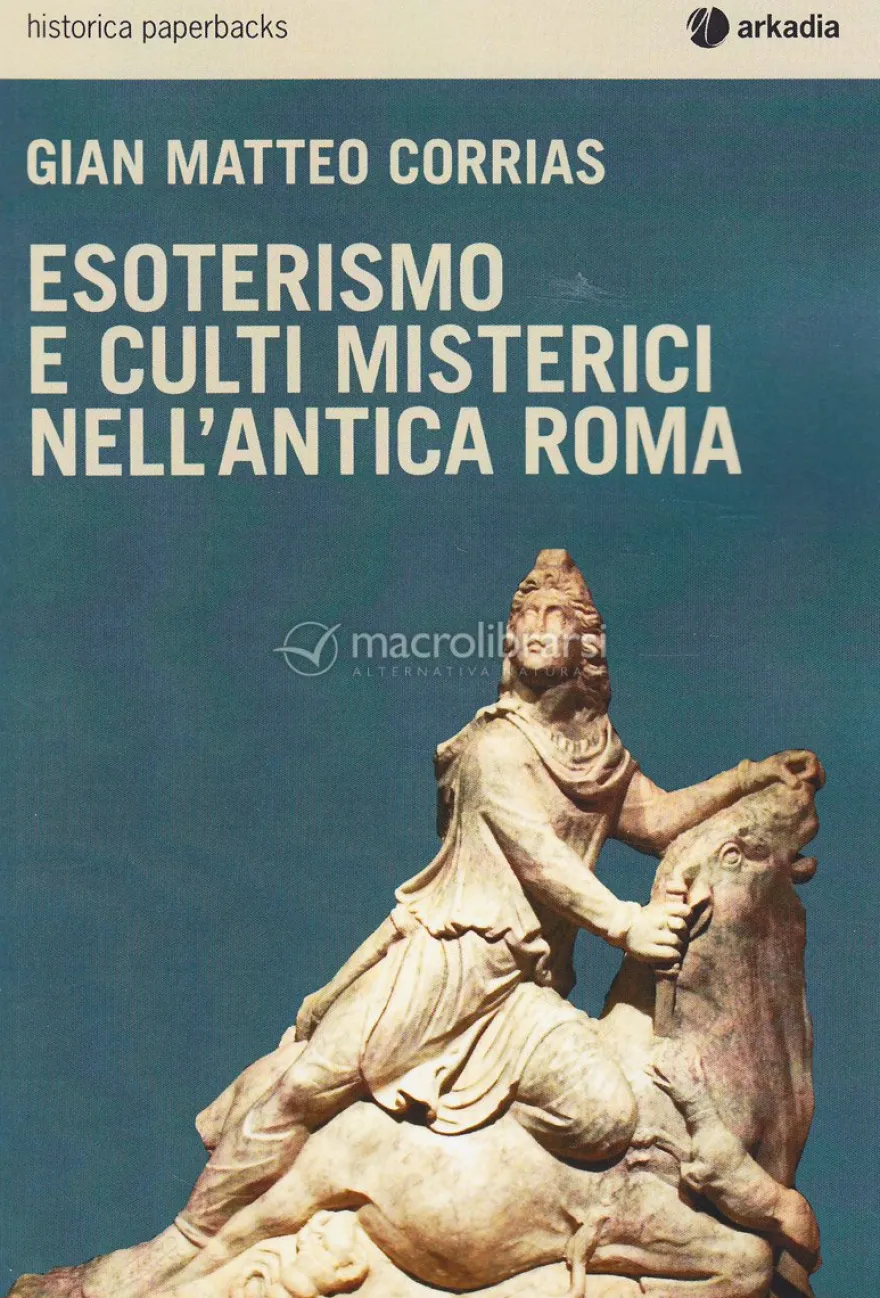 Esoterismo e Culti Misterici nell'Antica Roma