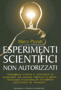Esperimenti Scientifici Non Autorizzati
