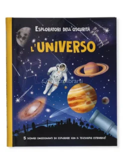 Esploratori dell'Oscurità - L'Universo