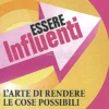 Essere Influenti