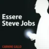 Essere Steve Jobs