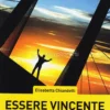 Essere Vincente Adesso!
