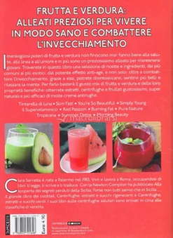 Estratti, Centrifughe e Succhi per vivere Cent'Anni