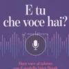 E Tu che Voce Hai?