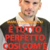 E' tutto Perfetto così com'è