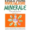 Evoluzione Rivoluzione Minerale