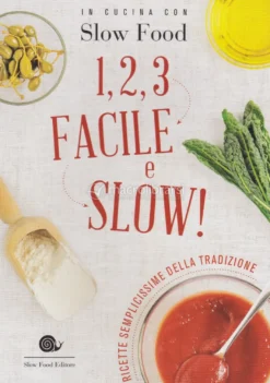 1, 2, 3 Facile e Slow!