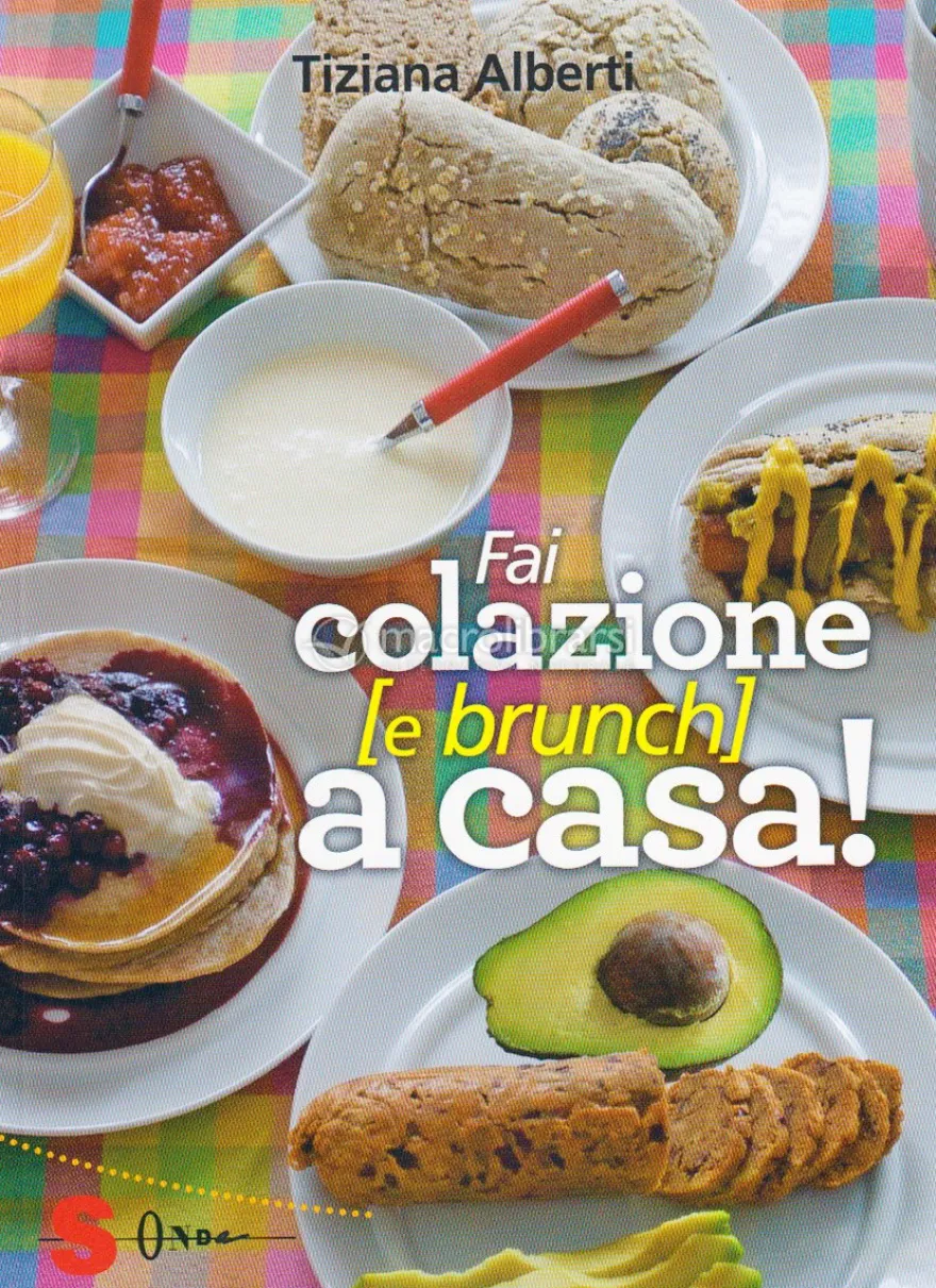 Fai Colazione (e Brunch) a Casa