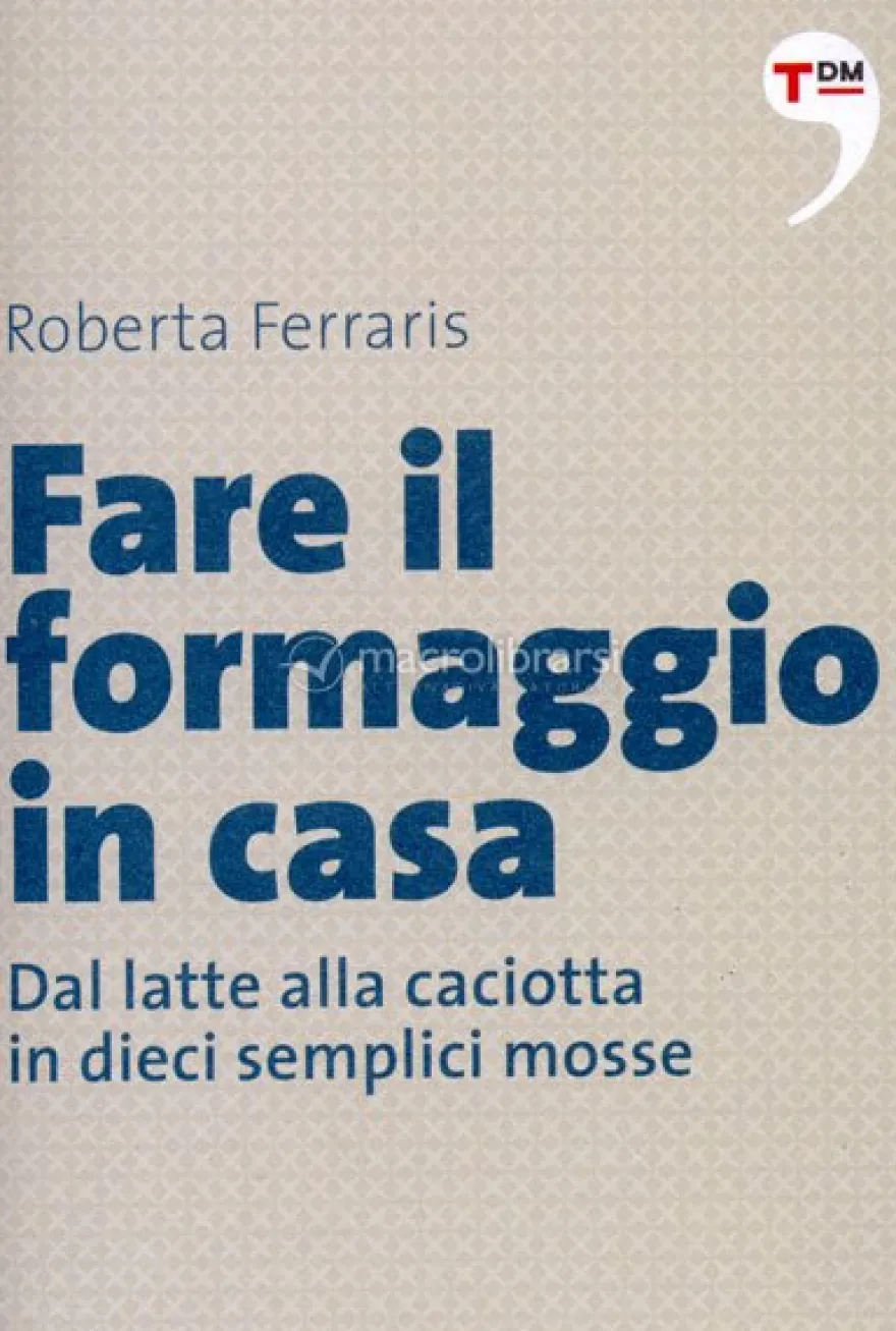 Fare il Formaggio in Casa