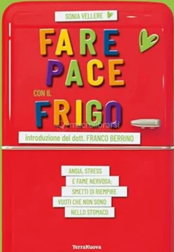 Fare Pace con il Frigo