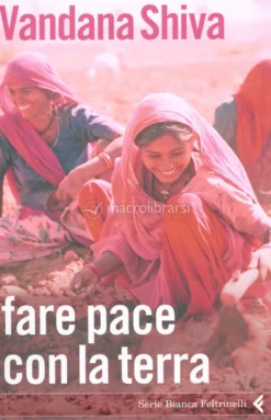 Fare Pace con la Terra