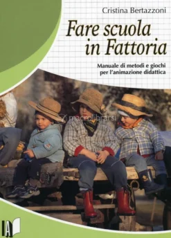Fare Scuola in Fattoria
