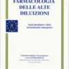 Farmacologia delle Alte Diluizioni