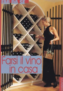 Farsi il Vino in Casa