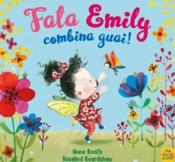 Fata Emily Combina Guai!