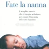 Fate la Nanna