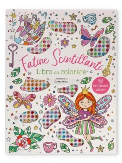 Fatine Scintillanti - Libro da Colorare