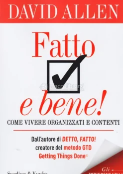 Fatto e Bene !