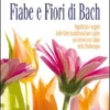 Fiabe e Fiori di Bach