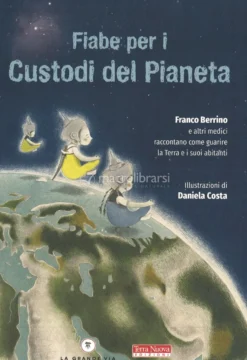 Fiabe per i Custodi del Pianeta