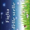 Figlia Delle Stelle