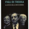 Figli di Troika