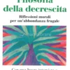 Filosofia della Decrescita