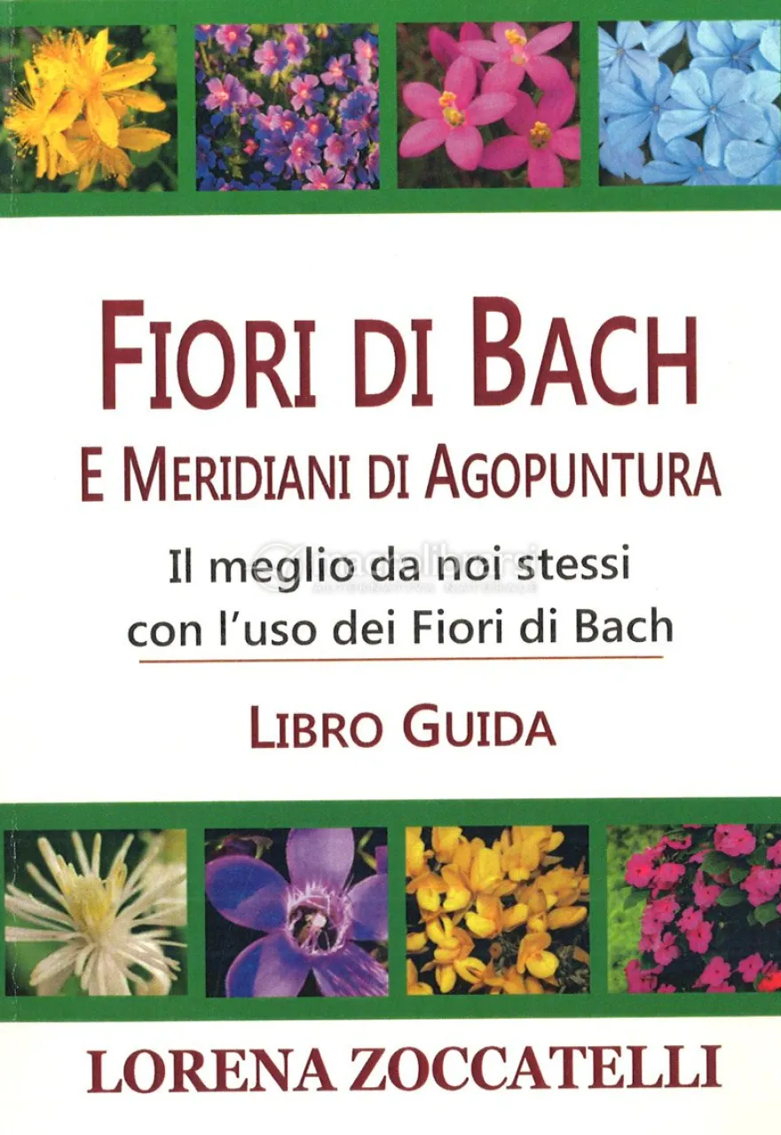 Fiori di Bach e Meridiani di Agopuntura