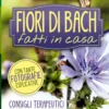 Fiori di Bach Fatti in Casa