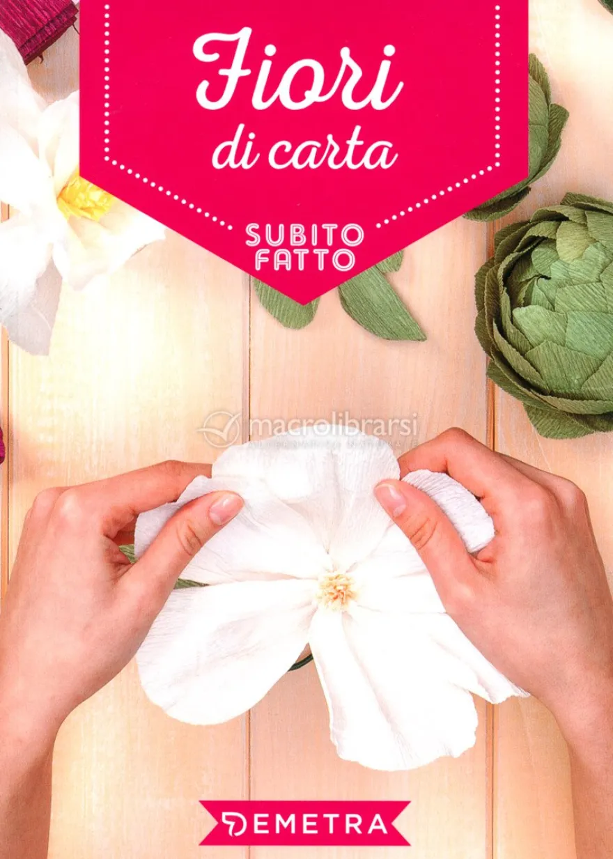 Fiori di Carta - Subito Fatto