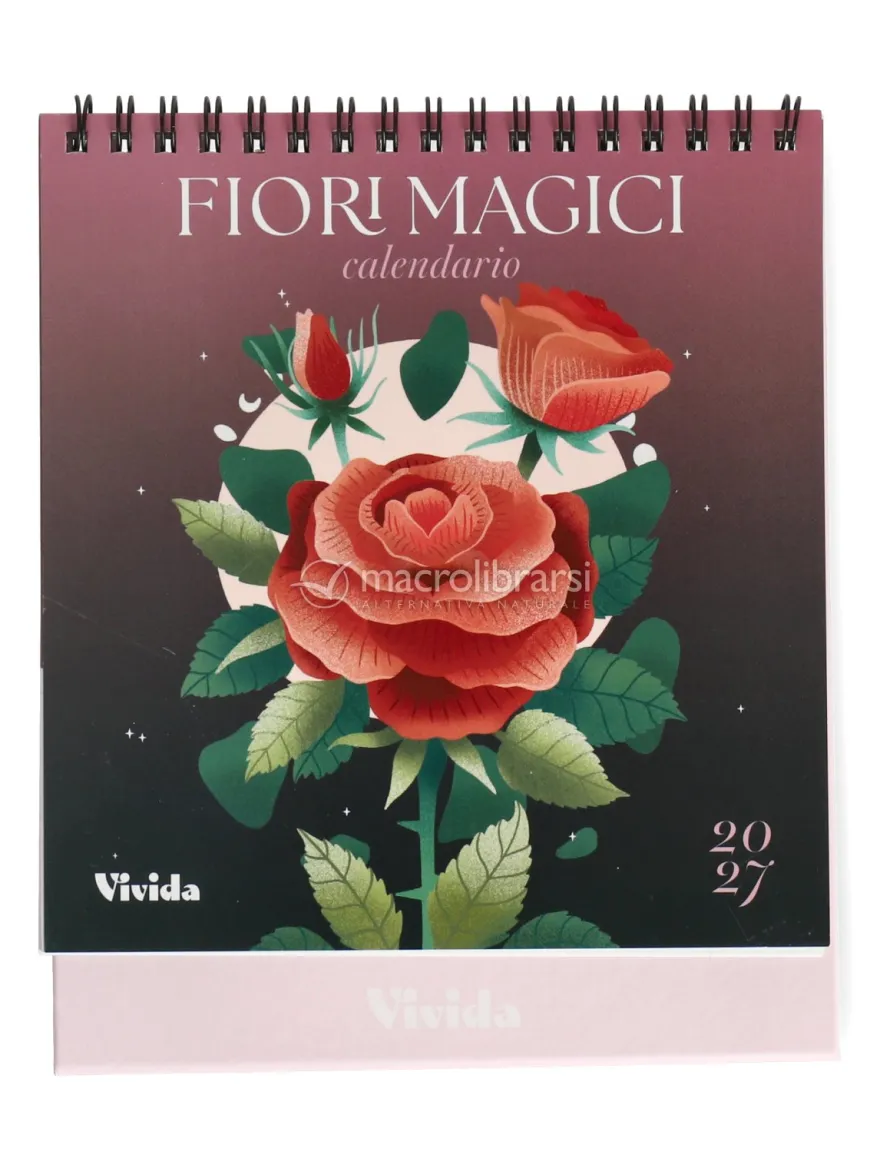 Fiori Magici - Calendario da Tavolo 2027