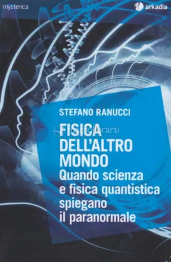 Fisica dell'Altro Mondo