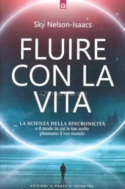 Fluire con la Vita
