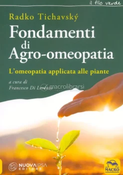 Fondamenti di Agro-Omeopatia