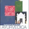 Fondamenti di Medicina Ayurvedica