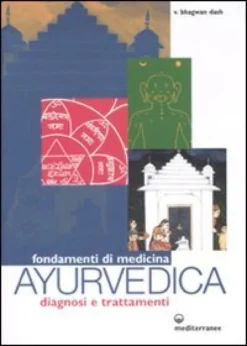 Fondamenti di Medicina Ayurvedica