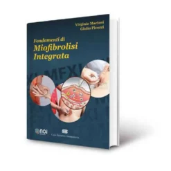 Fondamenti di Miofibrolisi Integrata