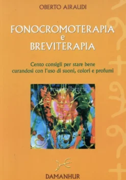 Fonocromoterapia e Breviterapia
