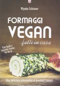 Formaggi Vegan fatti in Casa