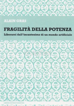 Fragilità della Potenza