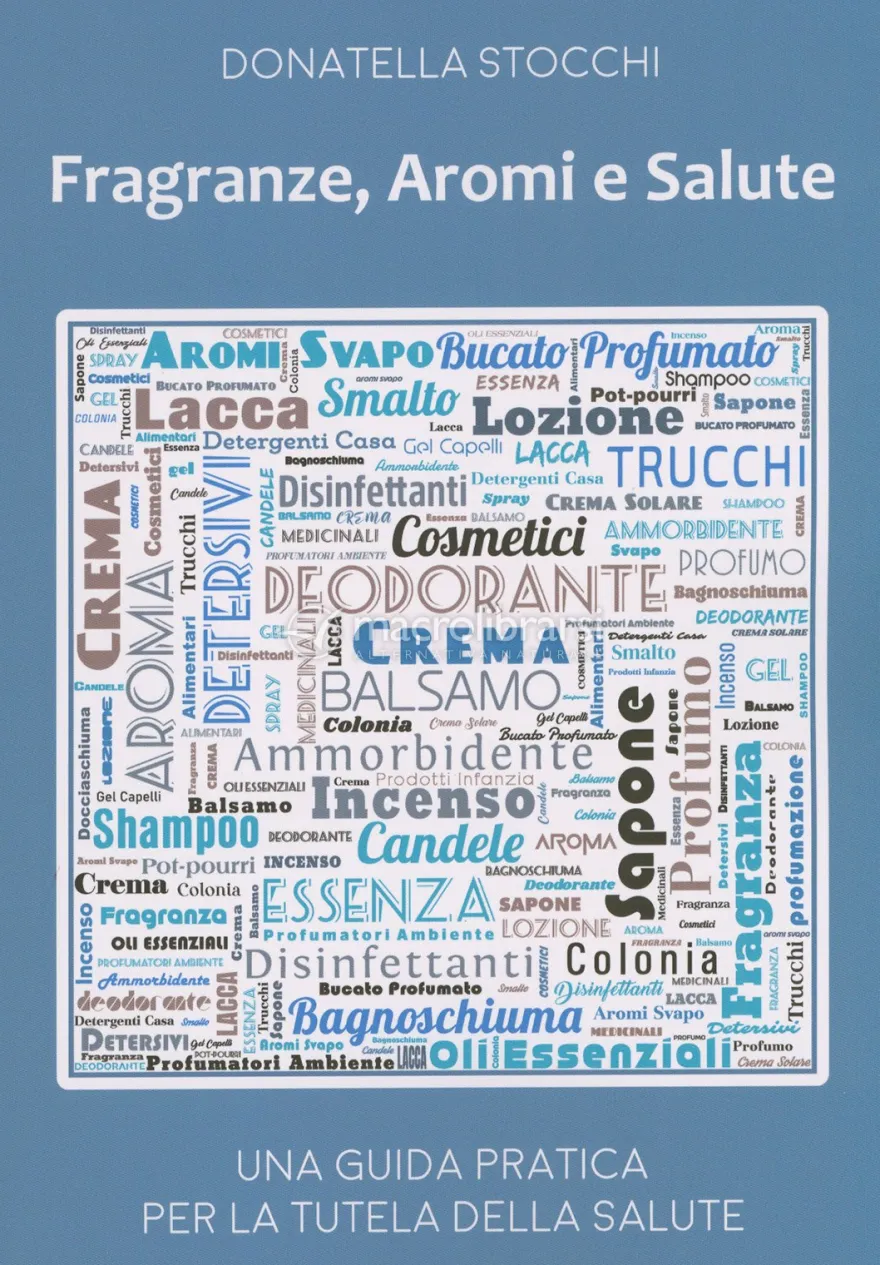 Fragranze, Aromi e Salute