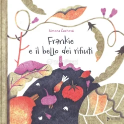 Frankie e il Bello dei Rifiuti