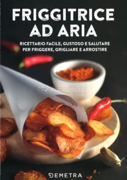 Friggitrice ad Aria