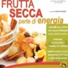 Frutta Secca Perle di Energia