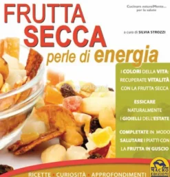 Frutta Secca Perle di Energia