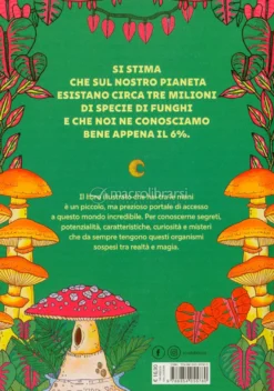 Funghi - Proprietà e Segreti