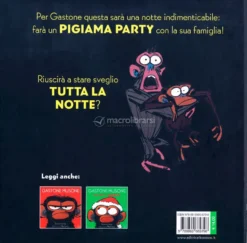 Gastone Musone e il Pigiama Party
