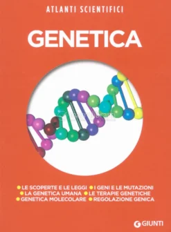 Genetica - Atlanti Scientifici