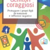 Genitori Coraggiosi