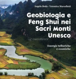 Geobiologia e Feng Shui nei Sacri Monti